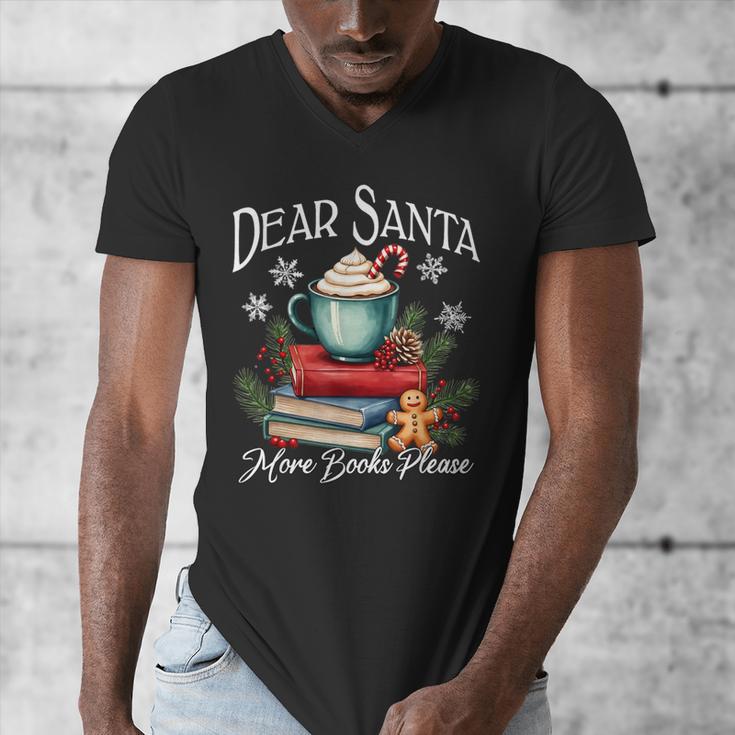 Dear Santa More Book Please Christmas Book Librarian Men's V-Neck T-Shirt Dear Santa More Book Please Christmas Book Librarian Men's V-Neck T-Shirt