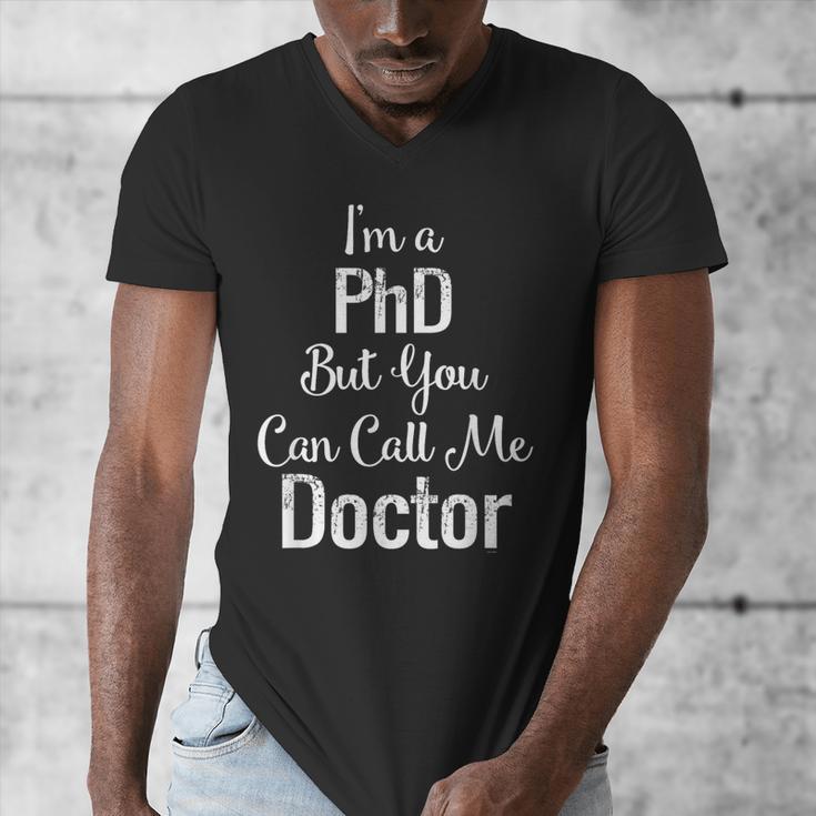For Doctors PhD Graduation Tee Men's V-Neck T-Shirt