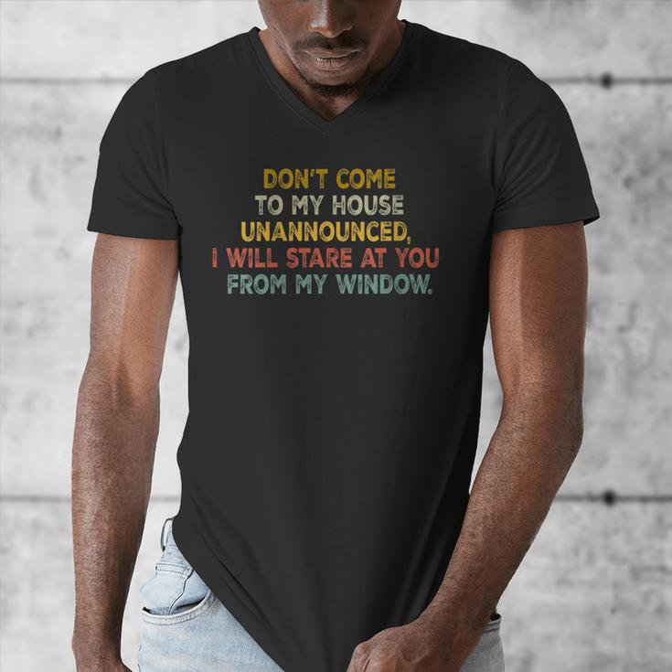 Don't Come To My House Unannounced Introvert Introverted Men's V-Neck T-Shirt