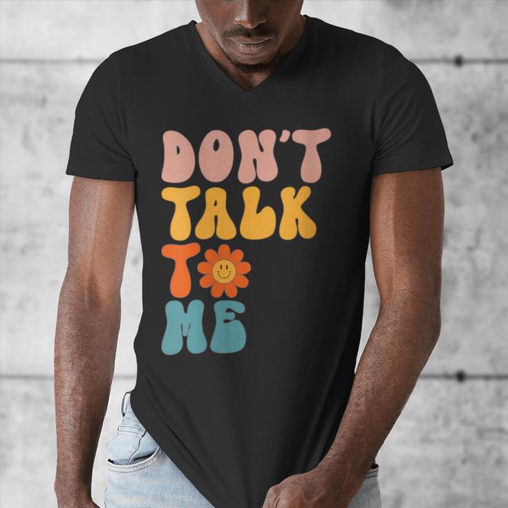 Don't Talk To Me Sarcastic Introvert Antisocial Men's V-Neck T-Shirt