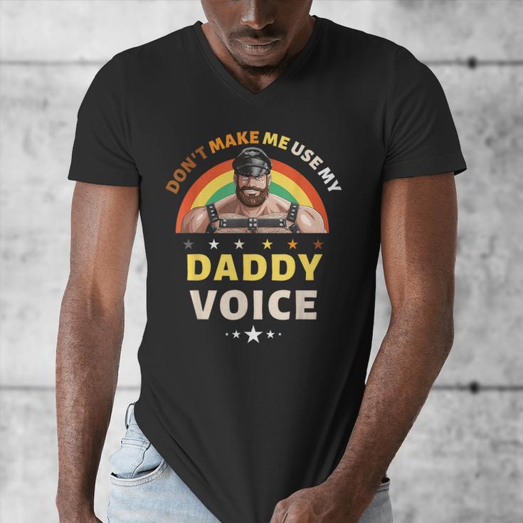 Don't Make Me Use My Daddy Voice Gay Bear Pride Men's V-Neck T-Shirt