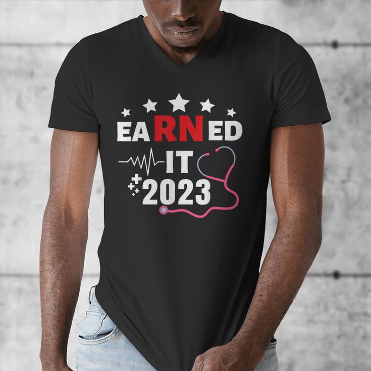 Earned It 2023 For Nurse Graduation Or RN LPN Class Of 2023 Men's V-Neck T-Shirt