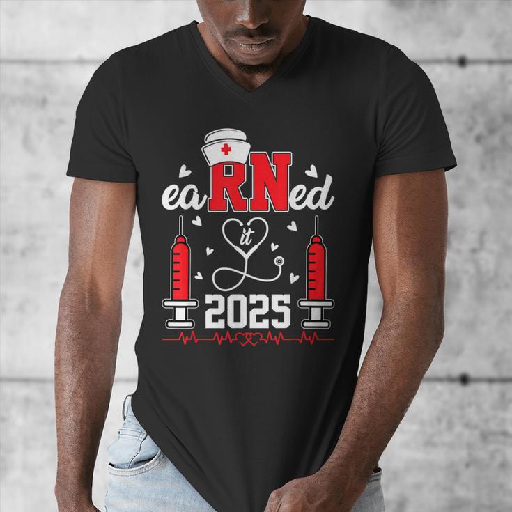 Earned It 2025 For Nurse Graduation Or RN LPN Class Of 2025 Men's V-Neck T-Shirt