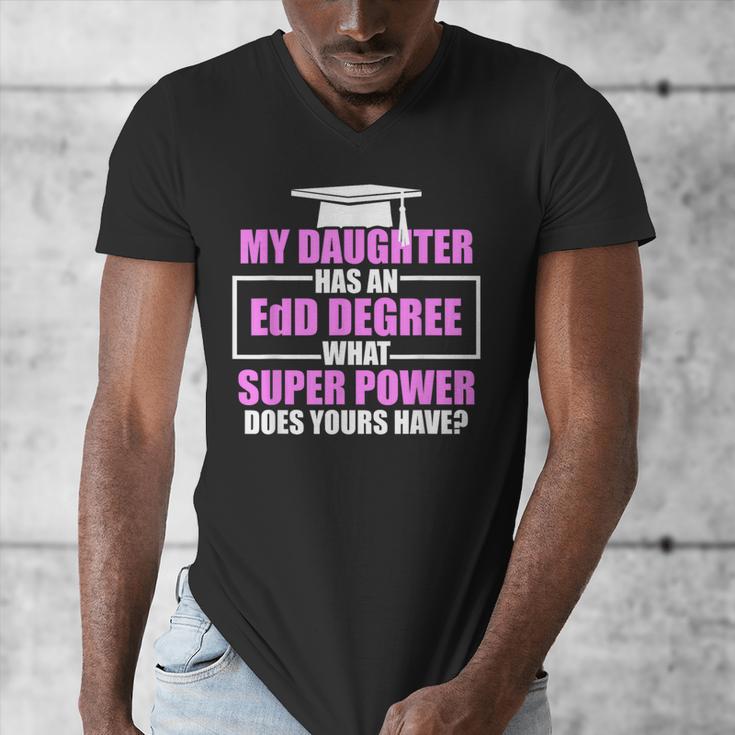 EdD Doctor Of Education Daughter Power Doctorate Graduation Men's V-Neck T-Shirt