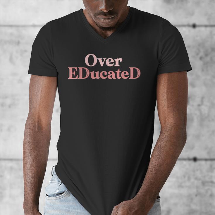 Over Educated EdD Doctor Of Education Graduation Men's V-Neck T-Shirt