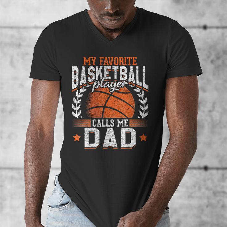 My Favorite Basketball Player Calls Me Dad Basketball Men's V-Neck T-Shirt My Favorite Basketball Player Calls Me Dad Basketball Men's V-Neck T-Shirt