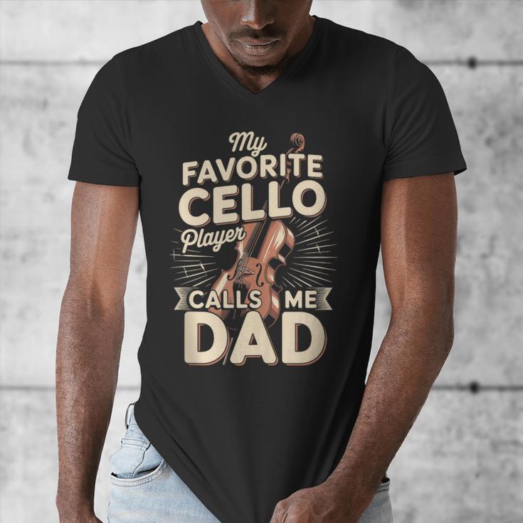 My Favorite Cello Player Calls Me Dad Fathers Day Men's V-Neck T-Shirt
