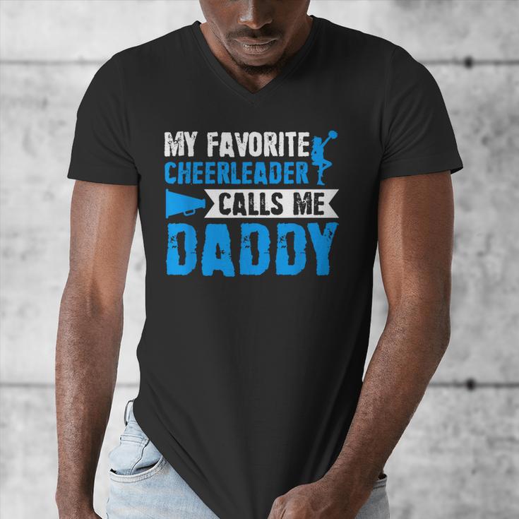 My Favorite Cheerleader Calls Me Daddy Cheer Dad Fathers Day Men's V-Neck T-Shirt