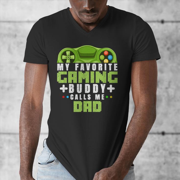 My Favorite Gaming Buddy Calls Me Dad For Dad From Sons Men's V-Neck T-Shirt