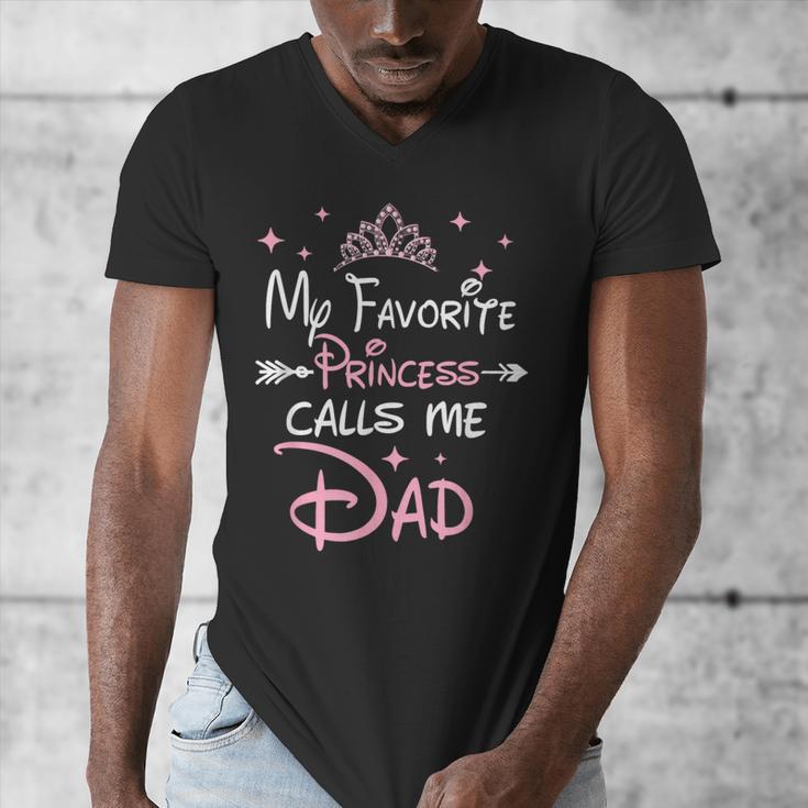 My Favorite Princess Calls Me Dad Birthday For Dad Daughter Men's V-Neck T-Shirt