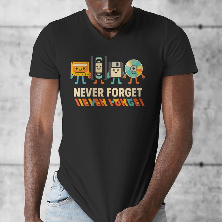 Never Forget Retro Cassette VHS Floppy CD Nostalgia Humor Men's V-Neck T-Shirt Never Forget Retro Cassette VHS Floppy CD Nostalgia Humor Men's V-Neck T-Shirt