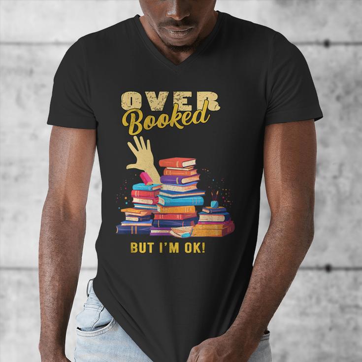 Fully Booked But I Am Ok Book Lover Reading Author Men's V-Neck T-Shirt