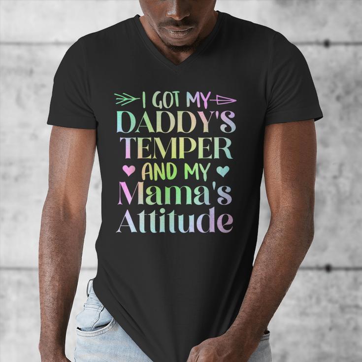 Funny Family Saying Apparel I GOT MY DADDY'S TEMPER And My Mama's Attitude Kids Men's V-Neck T-Shirt Funny Family Saying Apparel I GOT MY DADDY'S TEMPER And My Mama's Attitude Kids Men's V-Neck T-Shirt