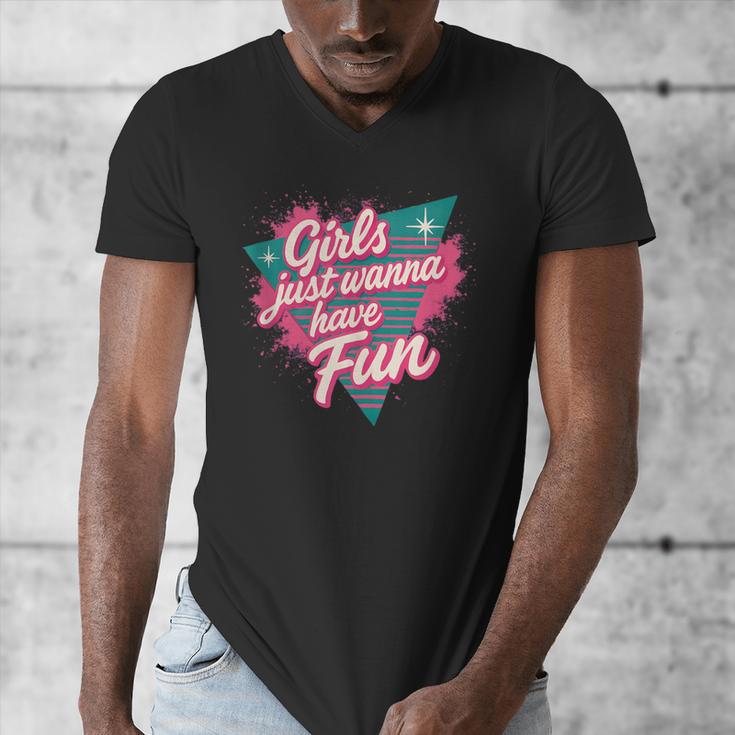 Girls Just Wanna Have Fun Retro 80s Nostalgia Night Out Men's V-Neck T-Shirt