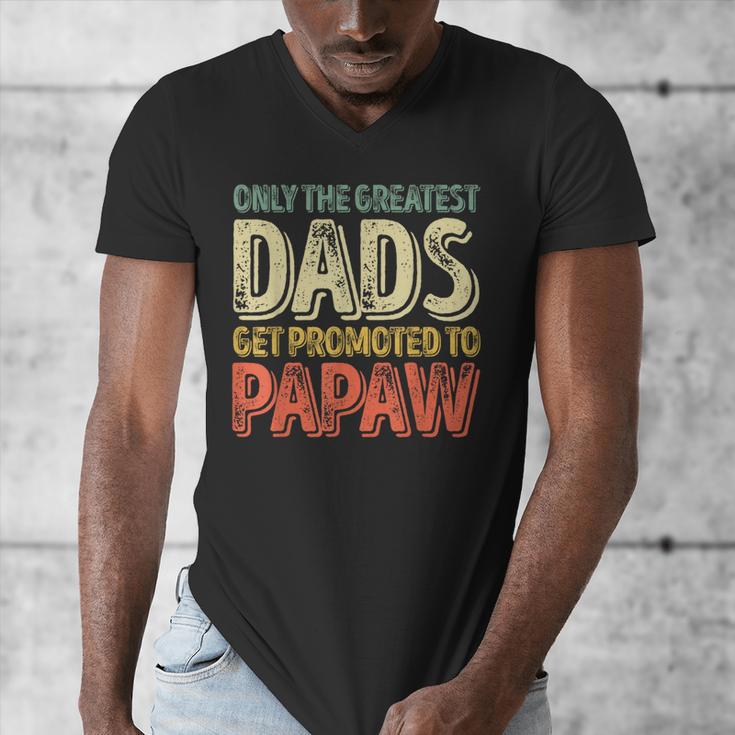Only The Greatest Dads Get Promoted To Papaw Men's V-Neck T-Shirt