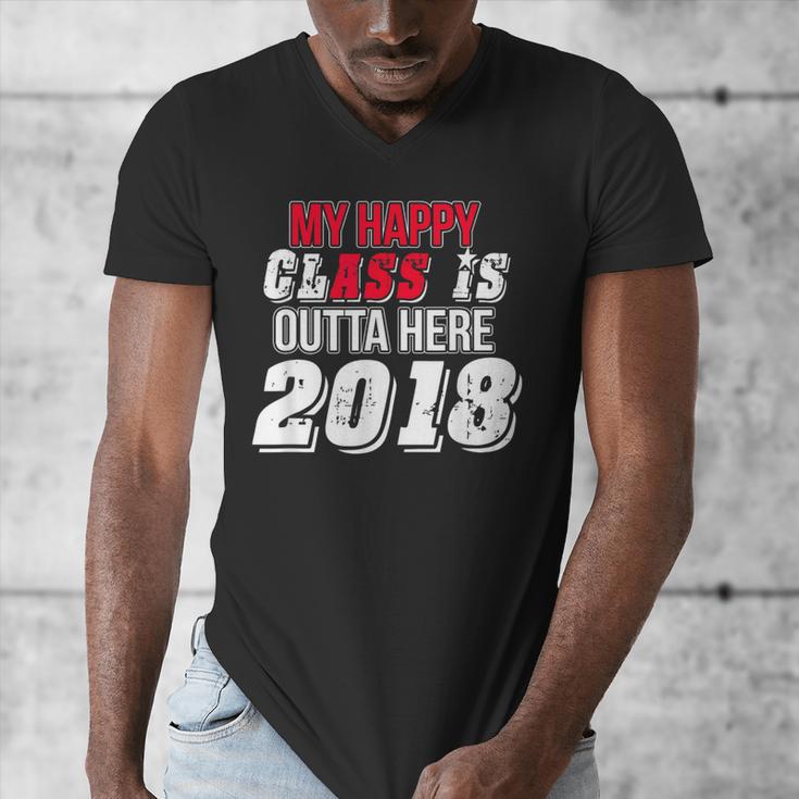 My Happy Class Is Outta Here 2018 Graduation Men's V-Neck T-Shirt