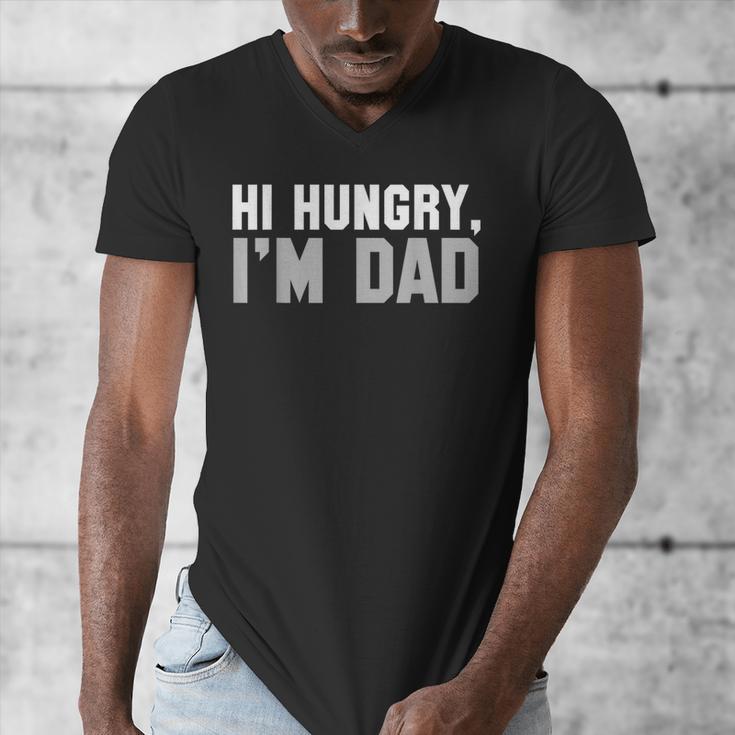 Hi Hungry I'm Dad Tee For Men Dad Joke Small Men's V-Neck T-Shirt