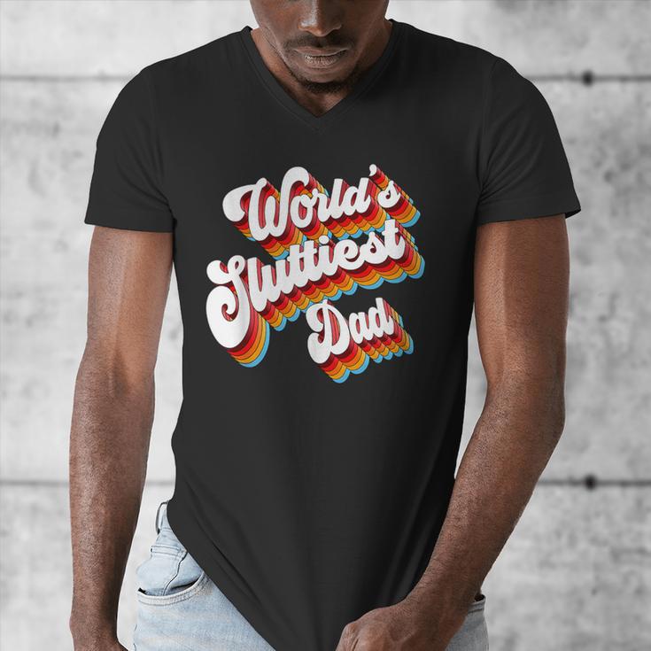 Humor Sarcastic Father's Day Adult Jokes World's Sluttiest Dad Small Men's V-Neck T-Shirt