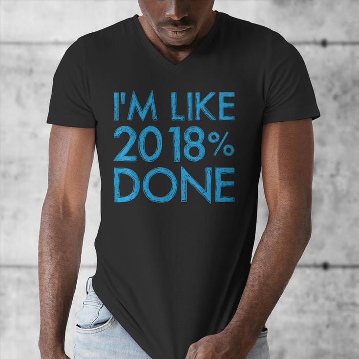 I'm Like 2018 Done High School Grad Graduation Shirt Men's V-Neck T-Shirt