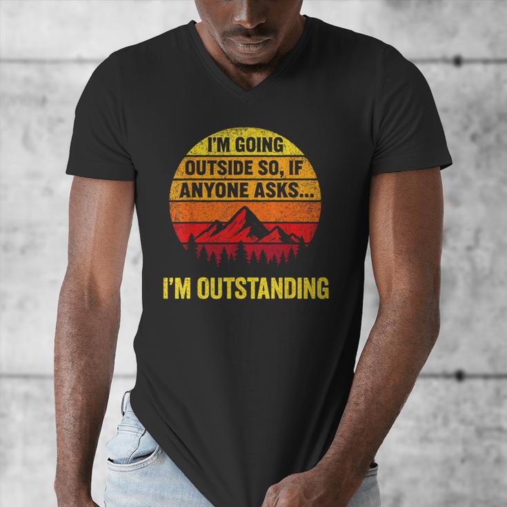 I'm Going Outside If Asked I'm Outstanding Dad Joke Men's V-Neck T-Shirt