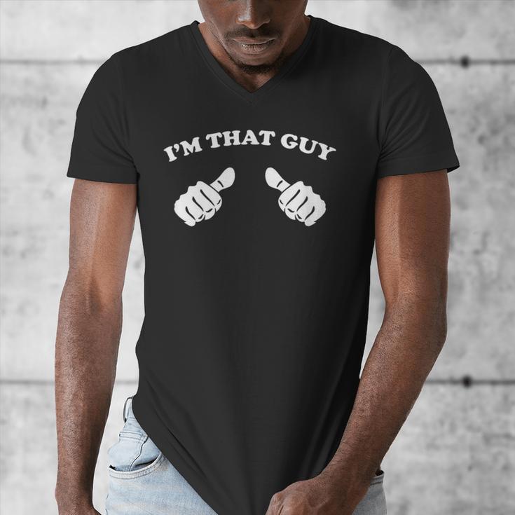 I'm That Guy Cool And Tee Shirt For Dad Men's V-Neck T-Shirt I'm That Guy Cool And Tee Shirt For Dad Men's V-Neck T-Shirt