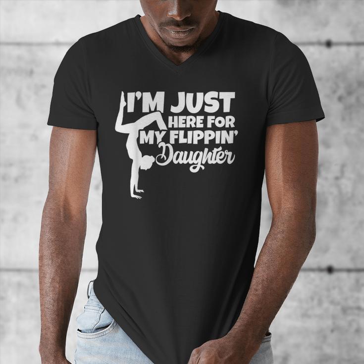 I'm Just Here For My Flippin Daughter Gymnastics Dad Mom Men's V-Neck T-Shirt