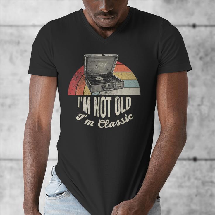 I'm Not Old I'm Classic Retro Record Nostalgia Men's V-Neck T-Shirt I'm Not Old I'm Classic Retro Record Nostalgia Men's V-Neck T-Shirt