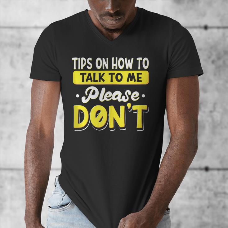 Introvert Tips On How To Talk To Me Please Don't Antisocial Men's V-Neck T-Shirt