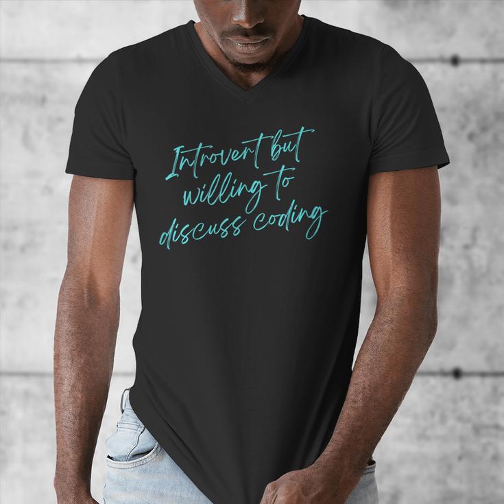 Introvert But Willing To Discuss Coding Men's V-Neck T-Shirt Introvert But Willing To Discuss Coding Men's V-Neck T-Shirt