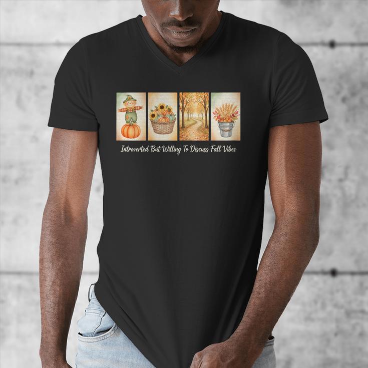 Introverted But Willing To Discuss Fall Vibes Autumn Pumpkin Men's V-Neck T-Shirt Introverted But Willing To Discuss Fall Vibes Autumn Pumpkin Men's V-Neck T-Shirt