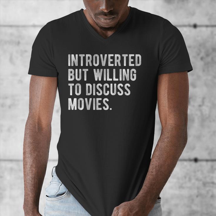 Introverted But Willing To Discuss Movies Quote Men's V-Neck T-Shirt