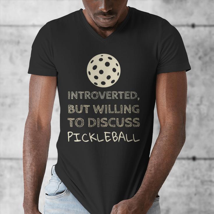 Introverted But Willing To Discuss Pickleball Men's V-Neck T-Shirt