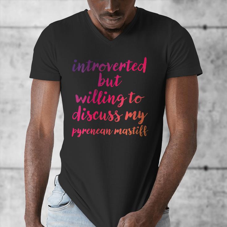 Introverted Willing To Discuss Pyrenean Mastiff Introvert Men's V-Neck T-Shirt Introverted Willing To Discuss Pyrenean Mastiff Introvert Men's V-Neck T-Shirt