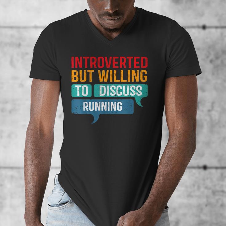 Introverted But Willing To Discuss Running Men's V-Neck T-Shirt