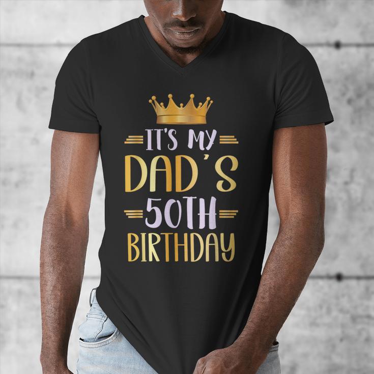 It's My Dad's 50th Birthday Happy 50 Years Old Men's V-Neck T-Shirt