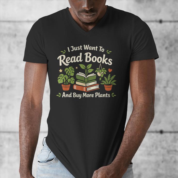 I Just Want To Read Books And Buy More Plants Men's V-Neck T-Shirt