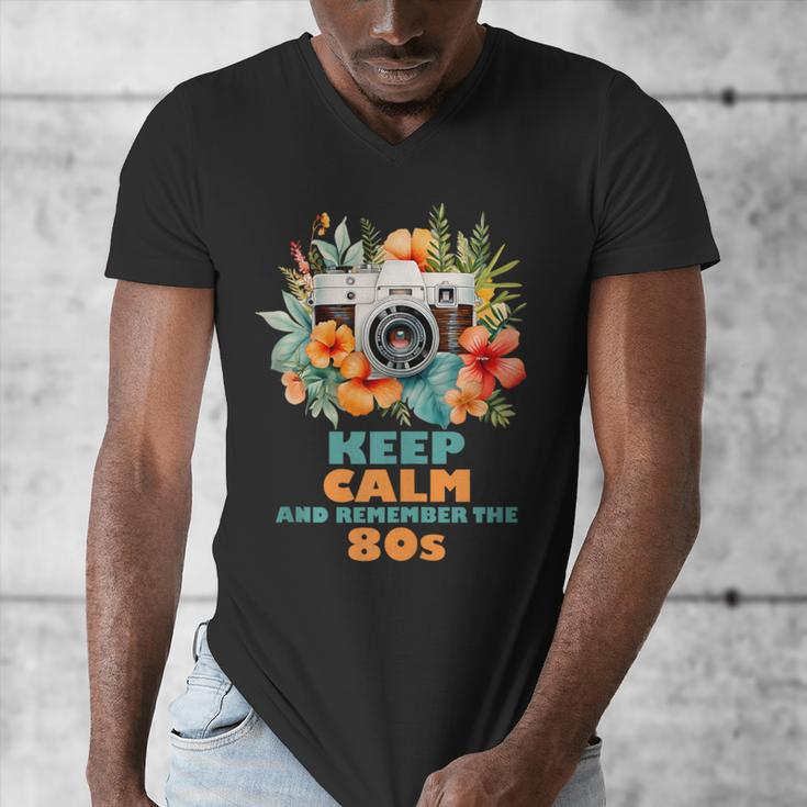 Keep Calm And Remember The 80s Retro Vintage Nostalgia Men's V-Neck T-Shirt Keep Calm And Remember The 80s Retro Vintage Nostalgia Men's V-Neck T-Shirt