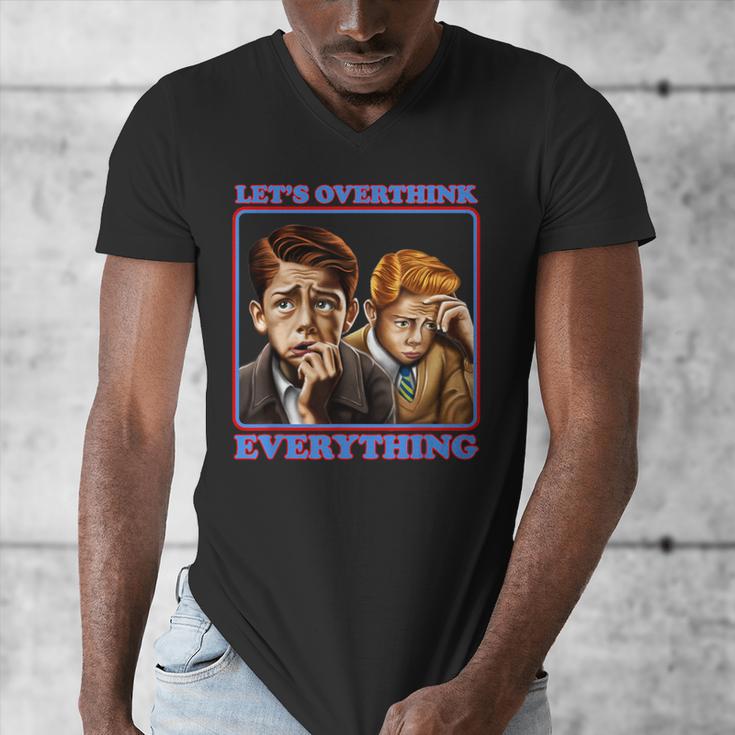 Let's Overthink Everything Shirt Antisocial Introvert Men's V-Neck T-Shirt Let's Overthink Everything Shirt Antisocial Introvert Men's V-Neck T-Shirt