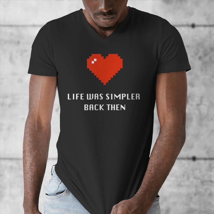 Life Was Simpler Back Then Nostalgia Retro Game Men's V-Neck T-Shirt