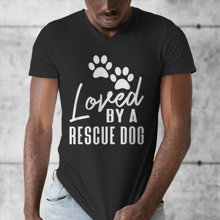 Loved By A Rescue Dog Foster Mom Rescue Dad Men's V-Neck T-Shirt