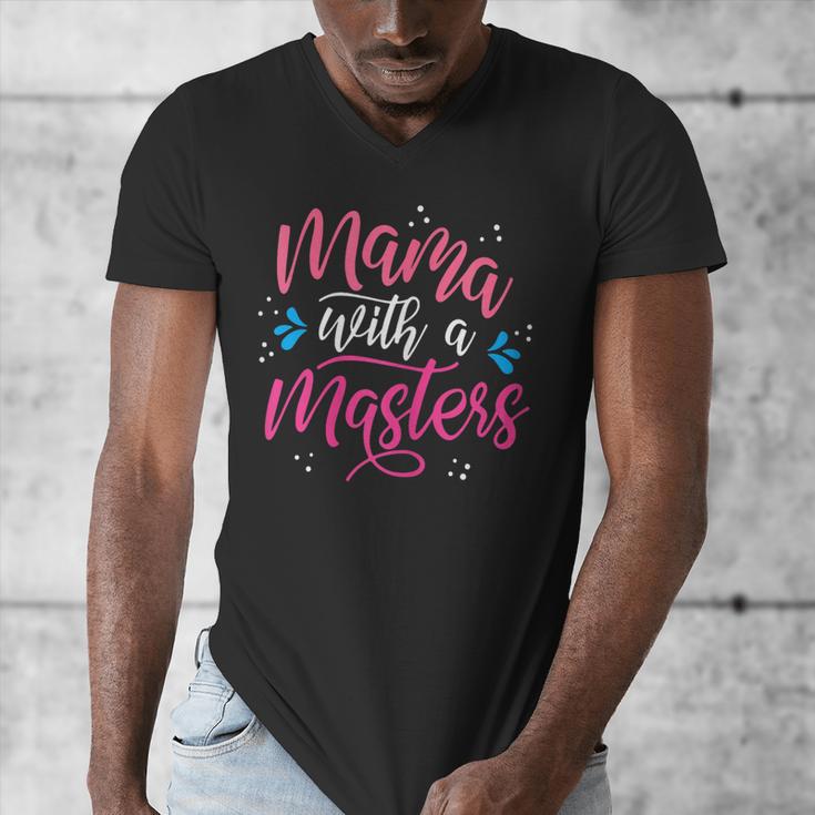 Mama With A Masters Degree Mom Graduation Mother's Day Men's V-Neck T-Shirt