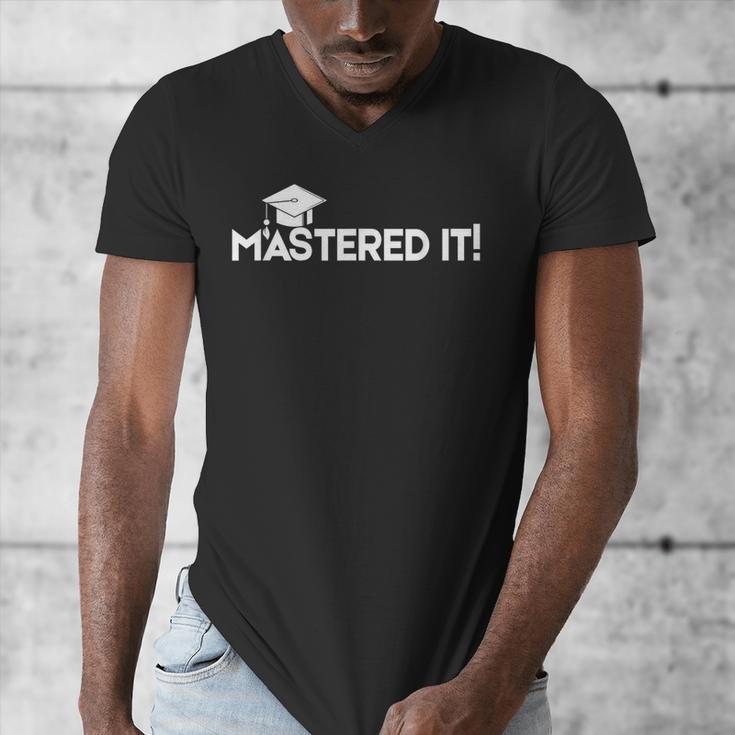 Mastered It MBA Graduation Shirt Him Her 2018 Men's V-Neck T-Shirt