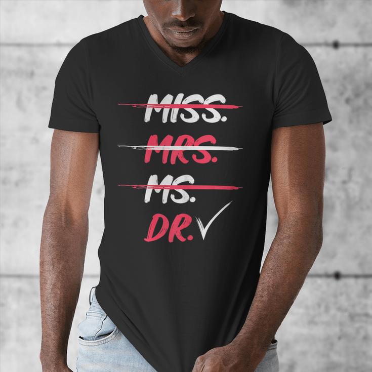 Miss Mrs Ms Dr Doctorate Graduation Men's V-Neck T-Shirt