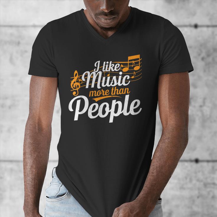 I Like Music More Than People Fan Introvert Men's V-Neck T-Shirt I Like Music More Than People Fan Introvert Men's V-Neck T-Shirt