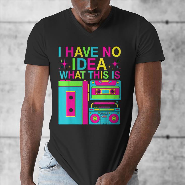 I Have No Idea What This Is Retro 70's 80's 90's Nostalgia Men's V-Neck T-Shirt