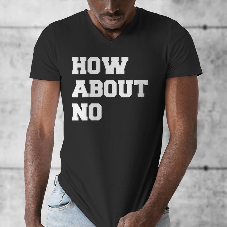 How About No Introvert Not So Social Men's V-Neck T-Shirt