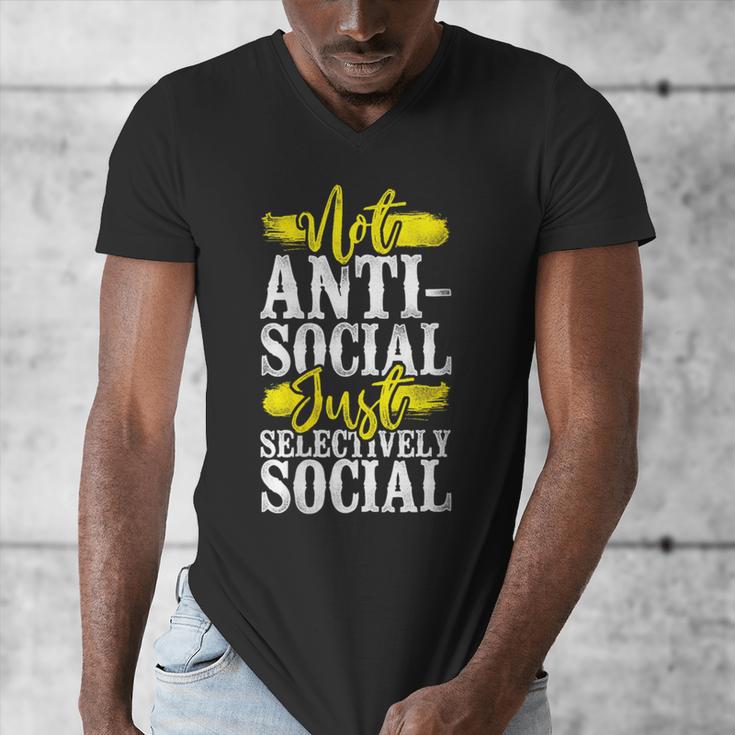 Not Anti Social Just Selectively Social Introvert Men's V-Neck T-Shirt Not Anti Social Just Selectively Social Introvert Men's V-Neck T-Shirt