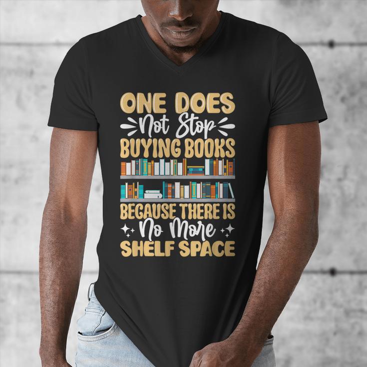 One Does Not Stop Buying Books Because There Is No More Shel Men's V-Neck T-Shirt