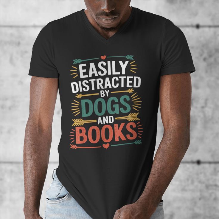 Pet Lover Joke Easily Distracted By Dogs And Books Men Men's V-Neck T-Shirt Pet Lover Joke Easily Distracted By Dogs And Books Men Men's V-Neck T-Shirt
