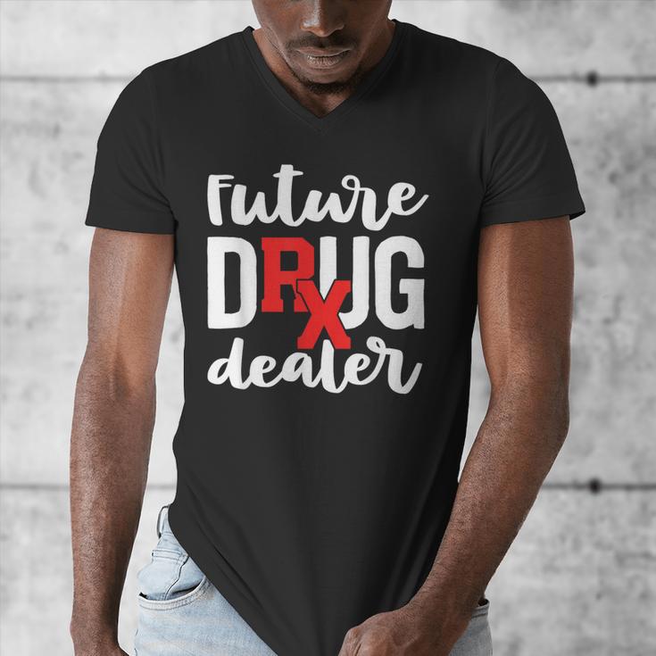 Pharmacist Graduation Pharmacy Future Drug Dealer Men's V-Neck T-Shirt